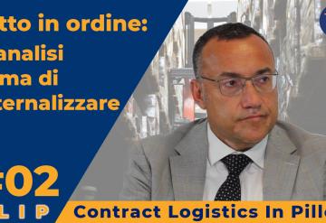 La copertina, con Davide Zamagni, della seconda puntata di Clip - Contract Logistics In Pillole La copertina della seconda puntata di Clip - Contract Logistics In Pillole